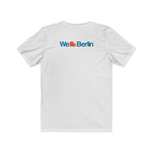 Load image into Gallery viewer, We <3 Berlin Unisex Jersey Short Sleeve Tee